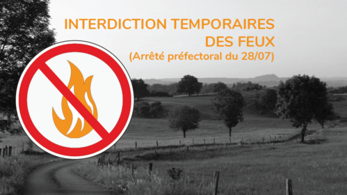 Sécheresse | Interdiction temporaires des feux (Arrêté préfectoral du 28/07)